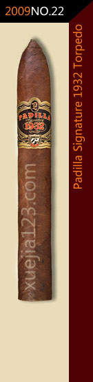 2009全球雪茄排名第22位-帕蒂利亚.签名1932鱼雷雪茄
